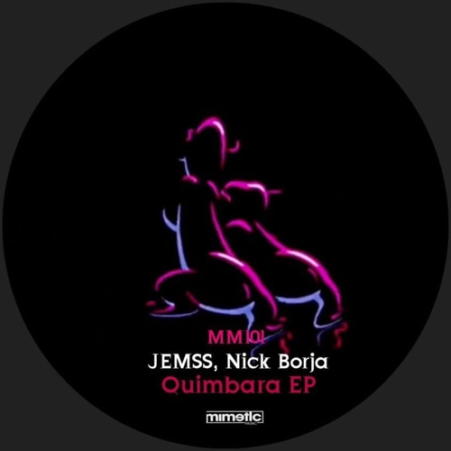 Jemss & Nick Borja - Quimbara EP [MM101]